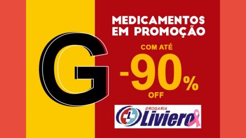 Medicamentos com até 90% OFF na Drogaria Liviero!